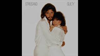 Barbra Streisand & Barry Gibb - Guilty  (Album Version) video