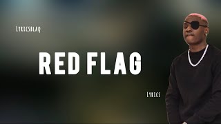 Ruger - Red Flag [Lyrics]