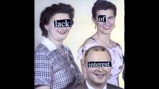 Lack Of Interest - Revelations
