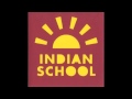 Indian School - Cocktail Flu