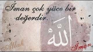 İman çok yüce bir değerdir! - Dr. Burhan SABAZ