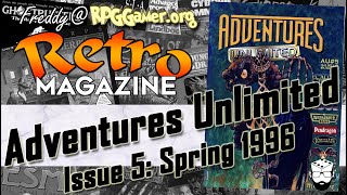 Adventures Unlimited #5 (Spring 1996) – Flick-Through of a Hidden RPG Gem! | Retro Magazine