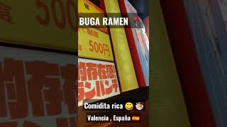 🍜 BUGA RAMEM 🍜 Comida deliciosa en el centro de Valencia 📍 Ramen oriental japanesse food in Spain 🇪🇦