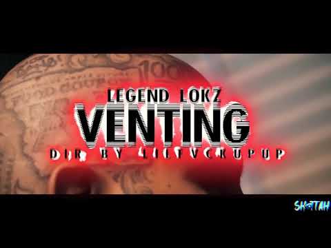 LEGEND LOKZ - VENTING (OFFICIAL VIDEO)