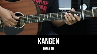 Download lagu Kangen - Dewa 19 | Tutorial Chord Gitar Mudah dan Lirik mp3