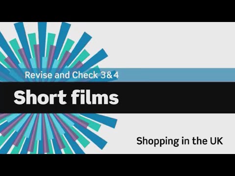 English File 3rdE - Pre Intermediate - Revise and Check 3&4 - Short Films: Shopping in the UK