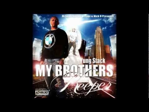 Yung Stack / My Brother's Keeper (Mixtape)