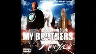 Yung Stack / My Brother's Keeper (Mixtape)