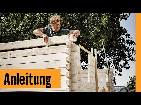 Blockbohlenhaus aufbauen | HORNBACH Meisterschmiede
