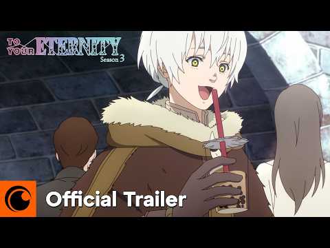 To Your Eternity Season 3 | Official Trailer | Crunchyroll