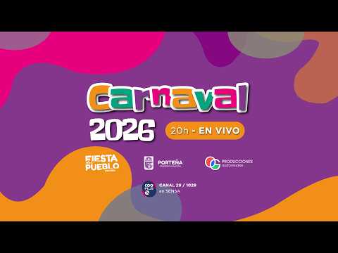 CARNAVAL 2026 Porteña | EN VIVO