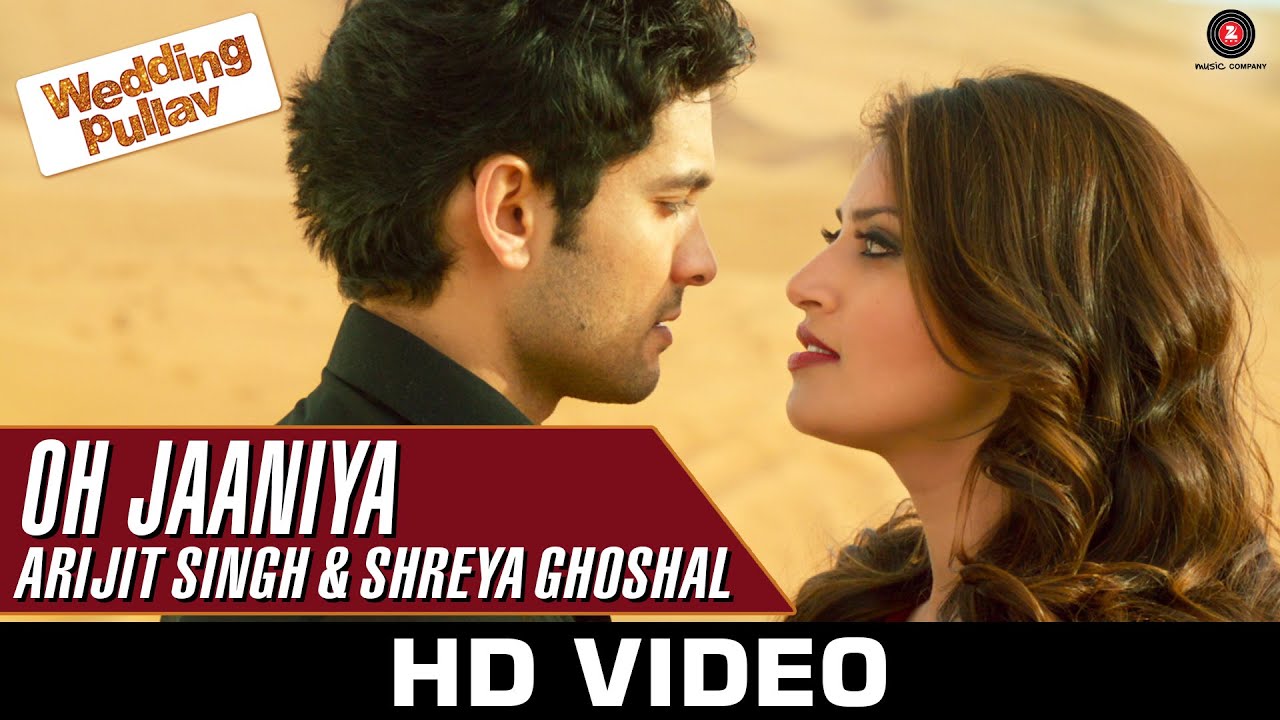 Oh Jaaniya – II Lyrics | Wedding Pullav | Shreya Ghoshal, Arijit Singh | Salim Sulaiman