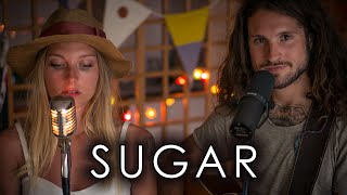 Sugar - Maroon 5 [Cover] by Julien Mueller & Julie Fournier