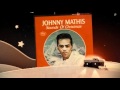 JOHNNY MATHIS   what child is this?