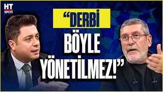 Derbi yönetimine flaş tepki! Ahmet Selim Kul ve Cem Dizdar’dan çarpıcı