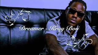 Dreamer - Ace Hood feat. Kray Boii