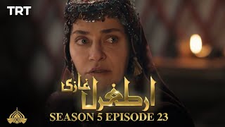 Ertugrul Ghazi Urdu | Episode 23| Season 5
