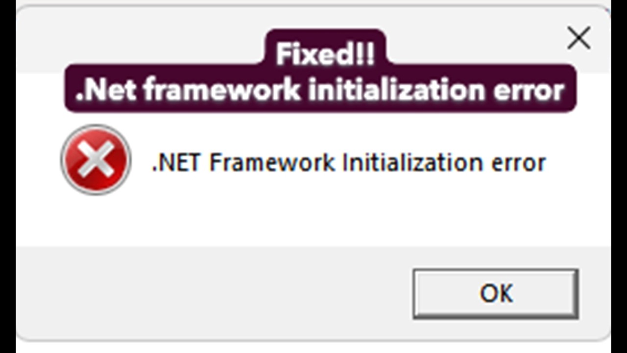 How to fix .Net framework initialization error v4 2 0 in Windows 11