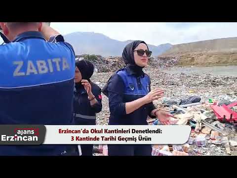 Erzincan’da Okul Kantinleri Denetlendi: 3 Kantinde Tarihi Geçmiş Ürün