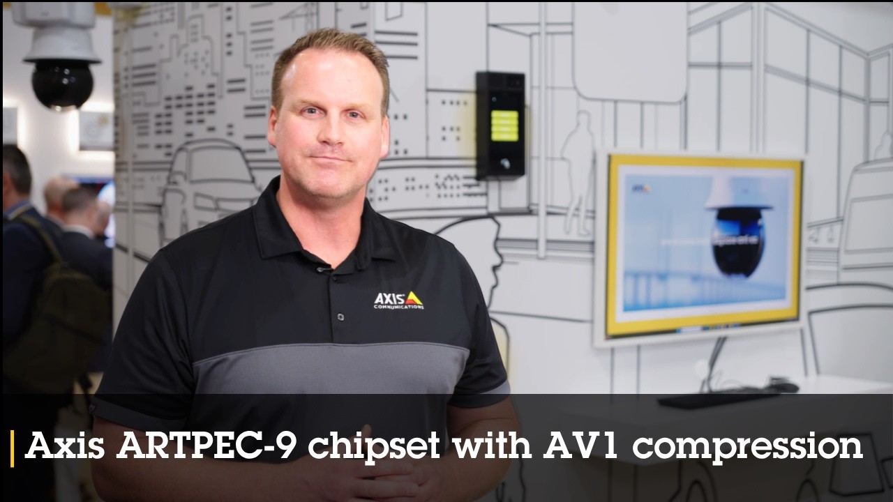 Axis ARTPEC-9 chipset with AV1 compression
