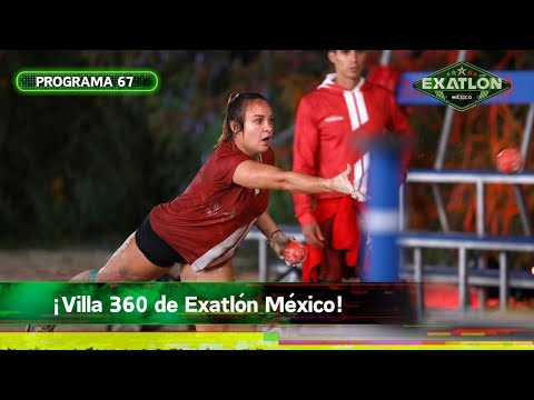 Programa 67 | 22 enero 2024 | Villa 360 | Exatlón México 2023