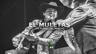 El Muletas - Los Plebes del Rancho [2016]