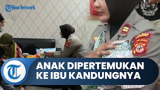 Bogor Hari Ini: Anak yang Dijual 'Ayah Sejuta Anak' Dipertemukan dengan Ibu Kandungnya