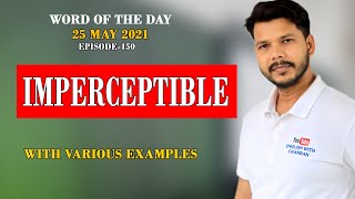 WORD OF THE DAY EPISODE- 150 || IMPERCEPTIBLE