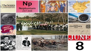  TODAY IN HISTORY - 08 JUNE - ON THIS DAY HISTORICAL EVENTS - DAY