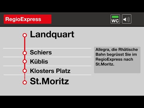 RhB Ansagen » RE Landquart — St. Moritz (2022) | SLBahnen