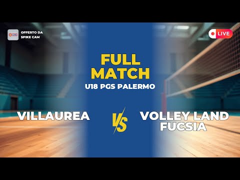 Villaurea vs Volley Land fucsia | U18 Pgs Palermo