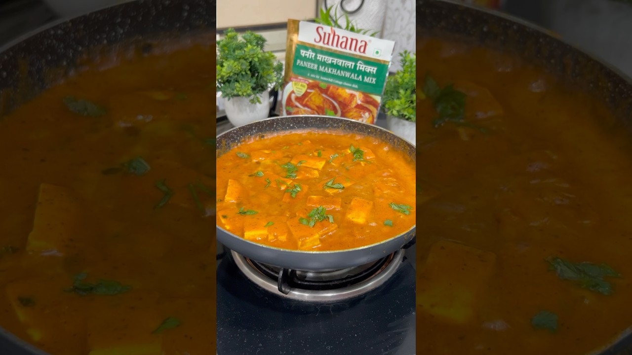 Suhana Paneer Makhanwala Mix Recipe 🔥 | 10 Min Sunday Special Lunch #Shorts #Paneer #Suhana