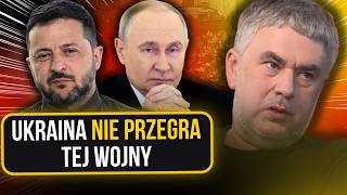 WITOLD JURASZ: WIEMY JUŻ Z CAŁĄ PEWNOŚCIĄ, ŻE UKRAINA NIE PRZEGRA TEJ WOJNY