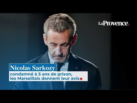 Nicolas Sarkozy sentenced to 5 years in prison, Marseille residents react
