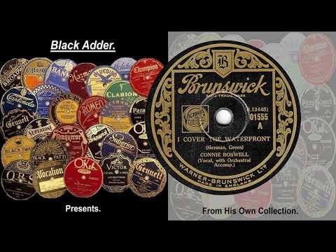 Connie Boswell - I Cover The Waterfront(1933)