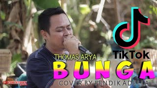 Download lagu TAREEK SESS..SEMONGKOO||BUNGA - Thomas Arya (Cover)Fendik Adella|DutCom BDS-Super gayeeng..!! mp3 Download lagu TAREEK SESS..SEMONGKOO||BUNGA - Thomas Arya (Cover)Fendik Adella|DutCom BDS-Super gayeeng..!! mp3