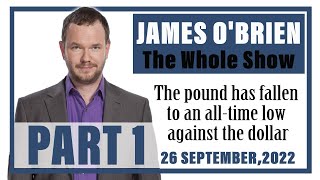 James O'Brien - The Whole Show: The pound has fallen to an all-time low against the dollar (Part 1)