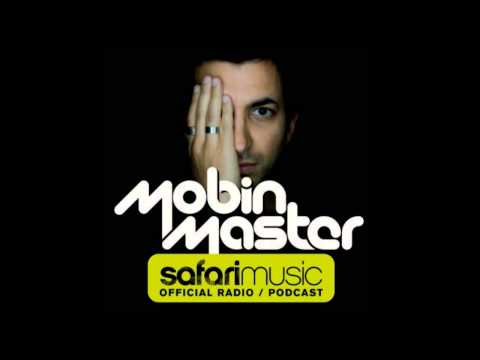 Mobin Master - Safari Music Episode 022