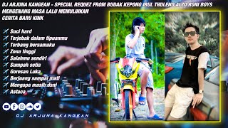 Download lagu DJ ARJUNA KANGEAN - GORESAN LUKA X SALAHMU SENDIRI SPECIAL BUDAK KEPONG IRUL THULEND ALZO RONI BOYS mp3 Download lagu DJ ARJUNA KANGEAN - GORESAN LUKA X SALAHMU SENDIRI SPECIAL BUDAK KEPONG IRUL THULEND ALZO RONI BOYS mp3