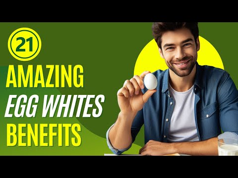 21 AMAZING Benefits of Egg Whites