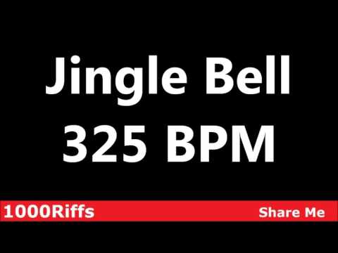 Jingle Bell Metronome : 325 BPM ✓