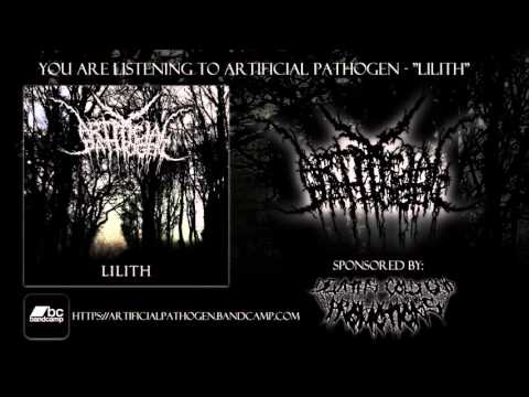 Artificial Pathogen - Lilith [Official EP Stream]