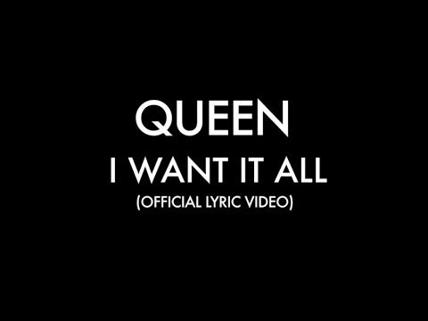 Queen - I Want It All (Official Lyric Video)