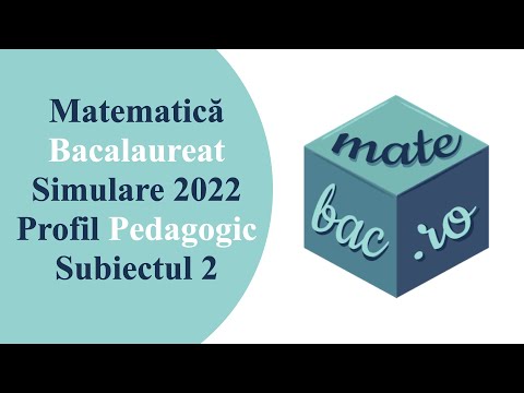 Bac Pedagogic | Simulare 2022 | Subiectul 2 | M4 | Barem