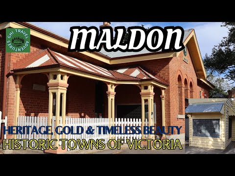 Maldon, Victoria Australia’s Best Preserved Gold Rush Town