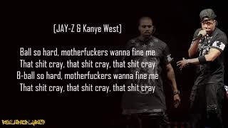 Jay-Z &amp; Kanye West - Niggas in Paris (Lyrics)