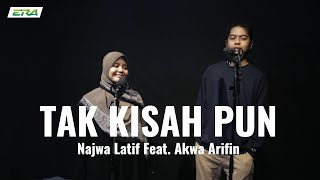 Download lagu #ERAkustik: Tak Kisah Pun - Najwa Latif Ft Akwa Arifin mp3