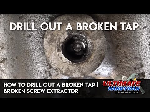 How to drill out a broken tap | drill out a broken screw extractor