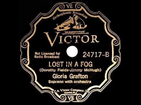 1934 Gloria Grafton - Lost In A Fog