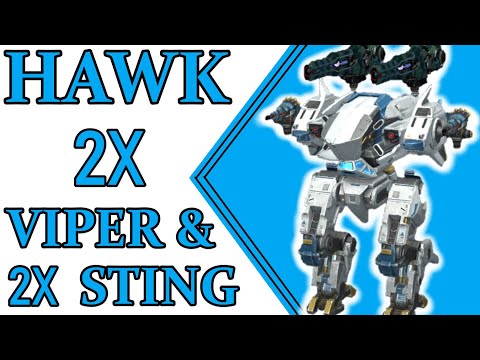 Hawk - 2x Viper & 2x Sting Gameplay | War Robots